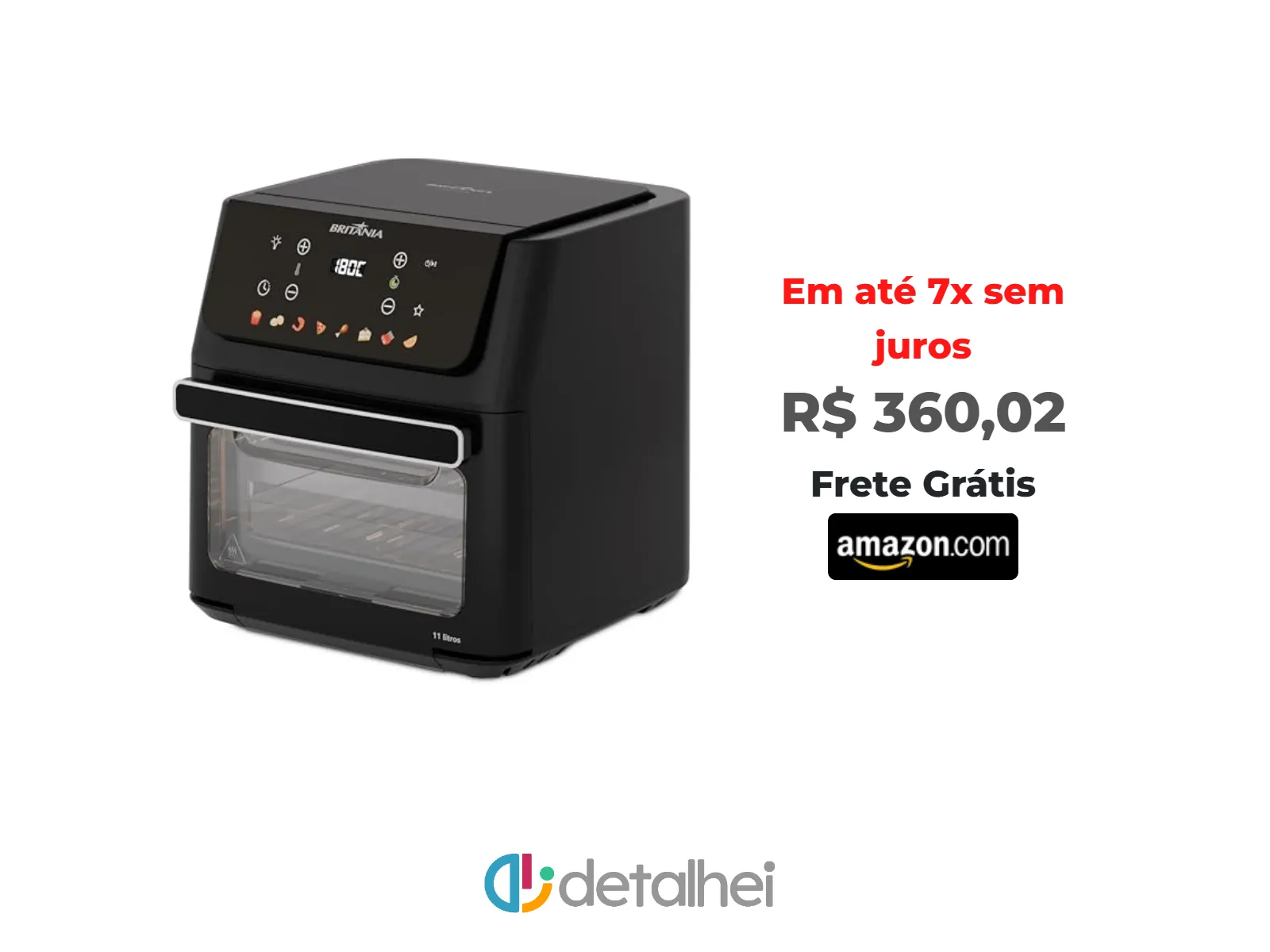 Foto do produto ❗Air Fryer Oven Britânia 11L 8 Funções 1800W BAF11A 127V<br/>#Amazon: <a href="https://harpy.me/9oM0XpkZUOWt" target="_blank" rel="nofollow">https://harpy.me/9oM0XpkZUOWt</a>