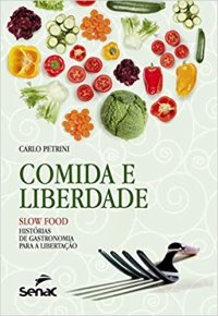 Livro comida e liberdade