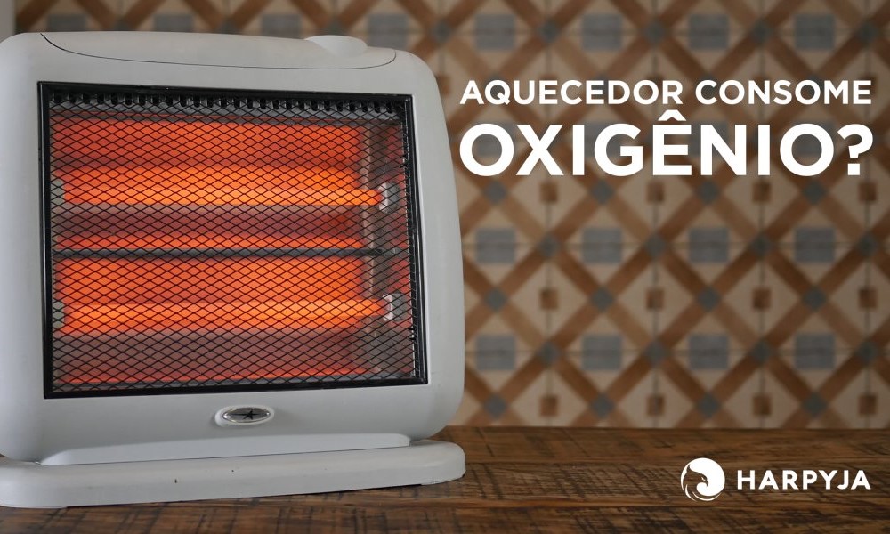 Banner de capa da notícia Desmistificando Aquecedores: Queima de Oxigênio e Outras Dúvidas
