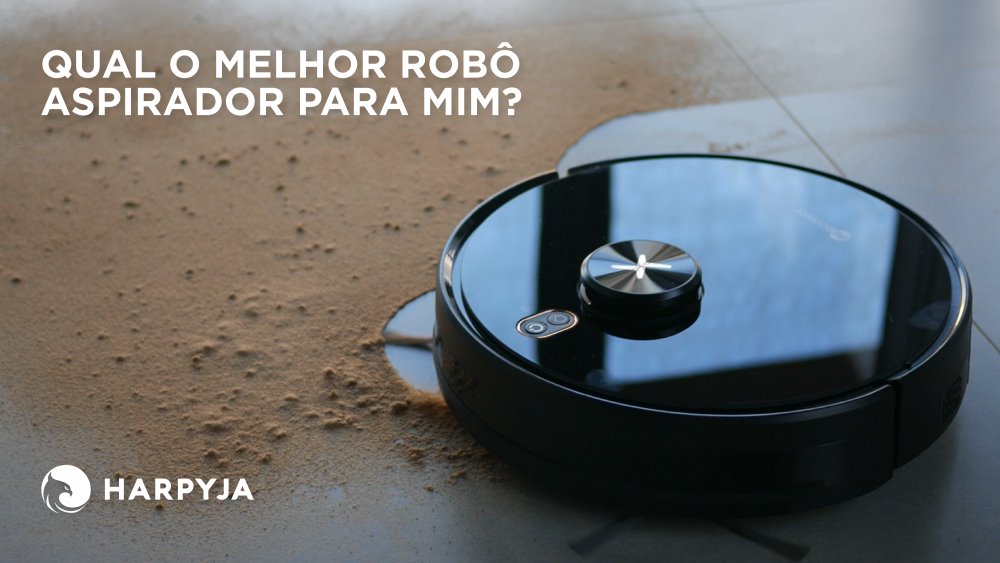 Imagem do blog post Qual o Melhor Aspirador Robô para Mim?